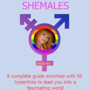dating guide shemales: the long awaited handbook for those who never were able to find their way